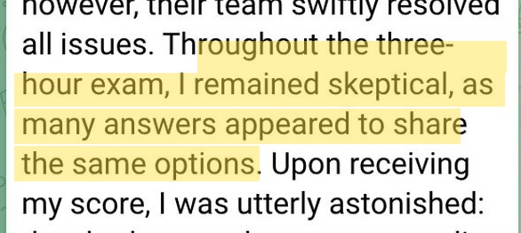 The client's review: he remained skeptical throughout the three-hour exam